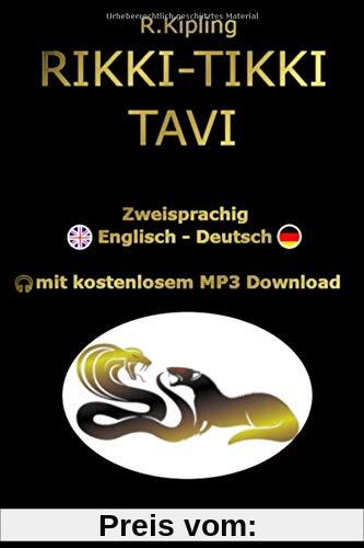 RIKKI-TIKKI-TAVI: Zweisprachig Englisch-Deutsch mit kostenlosem MP3 Download